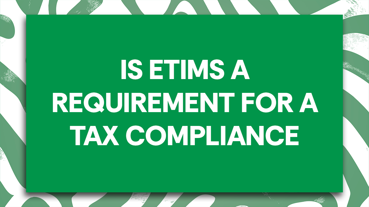 Guide explaining whether eTIMS is a requirement for a Tax Compliance Certificate in Kenya and KRA compliance process by Quartet Consulting